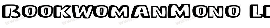 BookwomanMono LightSH字体转换